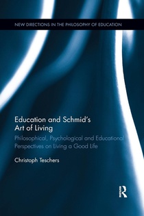 Education and Schmid's Art of Living voorzijde