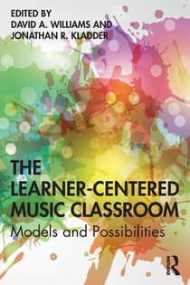 The Learner-Centered Music Classroom voorzijde