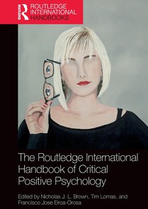 The Routledge International Handbook of Critical Positive Psychology voorzijde