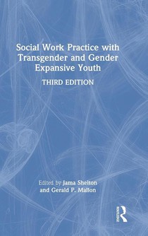 Social Work Practice with Transgender and Gender Expansive Youth