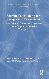 Socratic Questioning for Therapists and Counselors