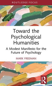 Toward the Psychological Humanities