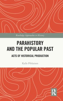 Parahistory and the Popular Past