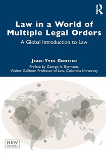 Law in a World of Multiple Legal Orders