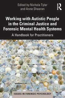 Working with Autistic People in the Criminal Justice and Forensic Mental Health Systems voorzijde