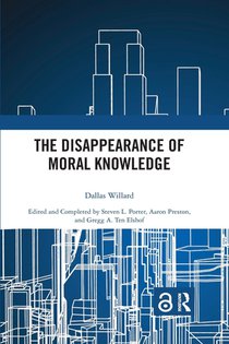 The Disappearance of Moral Knowledge voorzijde