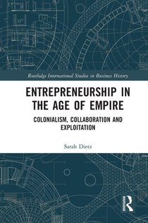 Entrepreneurship in the Age of Empire