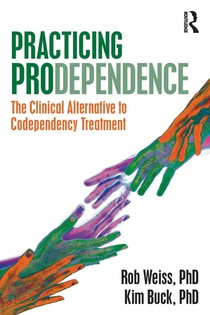 Practicing Prodependence