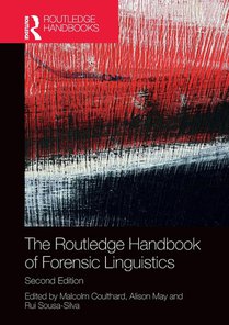 The Routledge Handbook of Forensic Linguistics