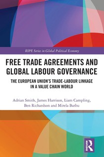 Free Trade Agreements and Global Labour Governance voorzijde