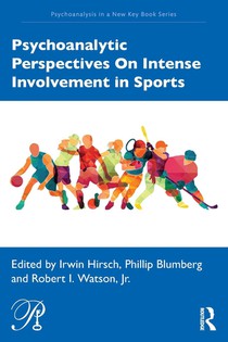 Psychoanalytic Perspectives On Intense Involvement in Sports voorzijde