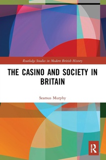 The Casino and Society in Britain voorzijde