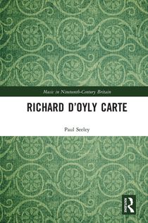 Richard D’Oyly Carte