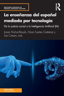 La ensenanza del espanol mediada por tecnologia
