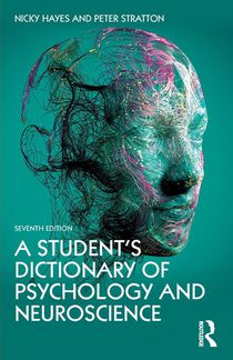 A Student's Dictionary of Psychology and Neuroscience voorzijde