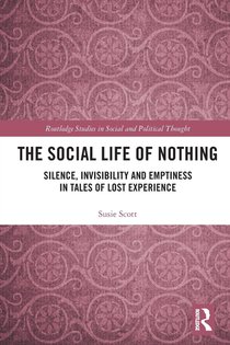 The Social Life of Nothing