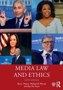 Media Law and Ethics