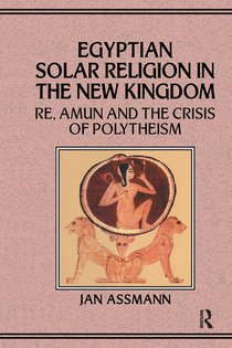 Egyptian Solar Religion in the New Kingdom voorzijde