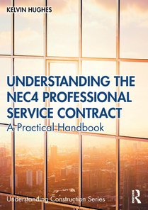 Understanding the NEC4 Professional Service Contract voorzijde