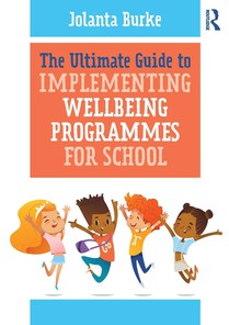 The Ultimate Guide to Implementing Wellbeing Programmes for School voorzijde