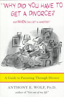 Why Did You Have to Get a Divorce? and When Can I Get a Hamster? voorzijde