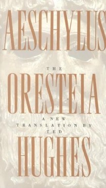 The Oresteia of Aeschylus voorzijde