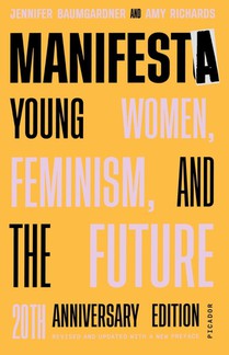 Manifesta (20th Anniversary Edition, Revised and Updated with a New Preface)