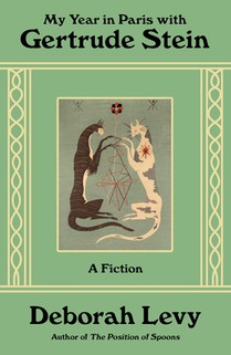 My Year in Paris with Gertrude Stein: A Fiction