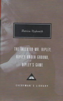 The Talented Mr. Ripley, Ripley Under Ground, Ripley's Game