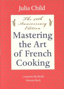 Mastering the Art of French Cooking, Volume I voorzijde