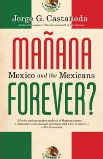 Manana Forever?