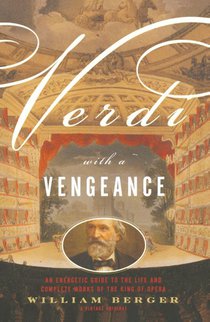 Verdi With a Vengeance