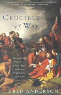 Anderson, F: Crucible of War