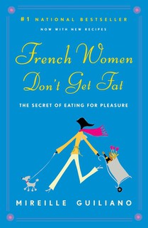 FRENCH WOMEN DONT GET FAT
