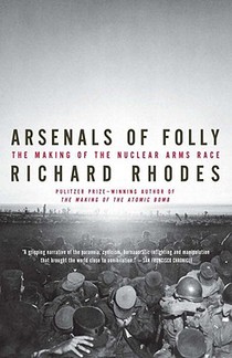 ARSENALS OF FOLLY