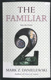 The Familiar, Volume 2