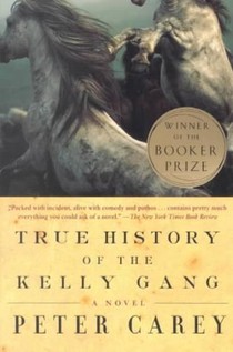 True History of the Kelly Gang