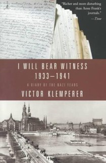 I Will Bear Witness, Volume 1