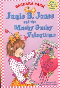 Junie B. Jones #14: Junie B. Jones and the Mushy Gushy Valentime voorzijde