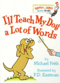 I'll Teach My Dog a Lot of Words