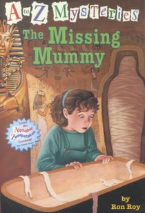 A to Z Mysteries: The Missing Mummy