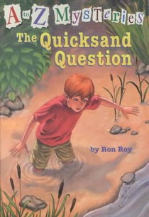 A to Z Mysteries: The Quicksand Question