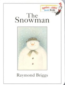 The Snowman: A Classic Children's Book