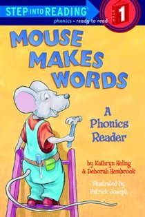 Mouse Makes Words: A Phonics Reader