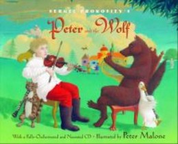 Sergei Prokofiev's Peter and the Wolf [With CD (Audio)]