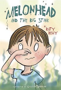 Melonhead and the Big Stink