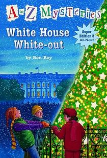 A to Z Mysteries Super Edition 3: White House White-Out voorzijde