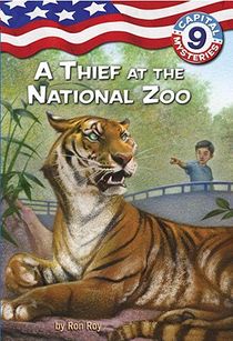 Capital Mysteries #9: A Thief at the National Zoo