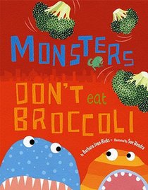 Monsters Don't Eat Broccoli voorzijde