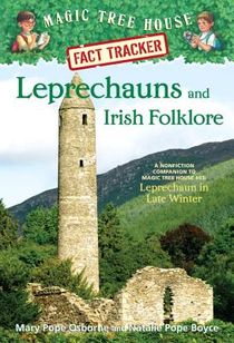 Leprechauns and Irish Folklore: A Nonfiction Companion to Magic Tree House Merlin Mission #15: Leprechaun in Late Winter